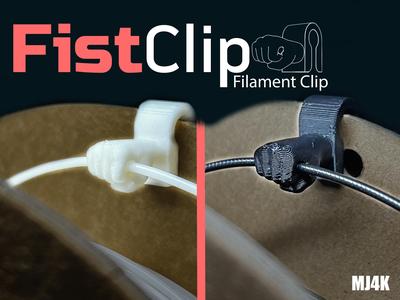 FistClip Filament Clip