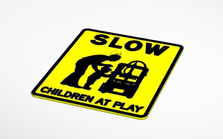 SLOW: Children at Play wall sign REMIX without the man-bun