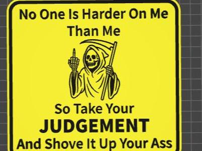 funny sign judgment 
