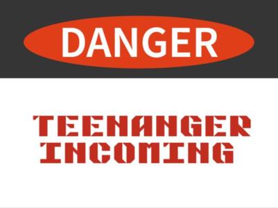Teenanger Sign