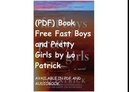 (PDF) Book Free Fast Boys and Pretty Girls by Lo Patrick