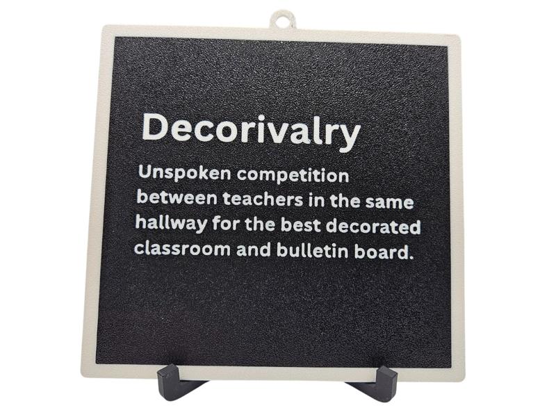 Decorivalry -- Teacher Signs