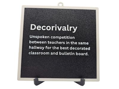 Decorivalry -- Teacher Signs