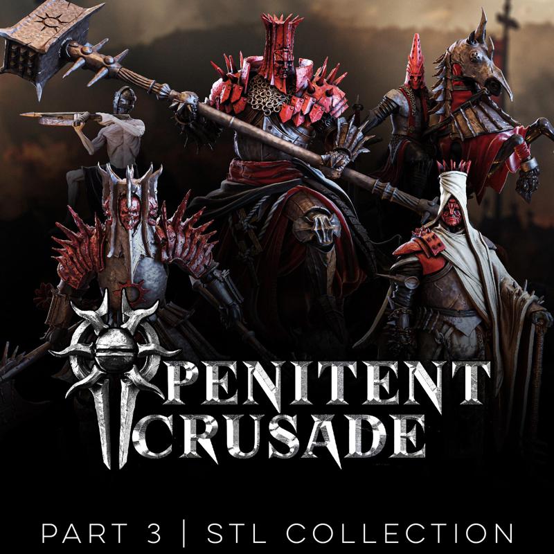 Penitent Crusade Part 3 - Miniatures Collection