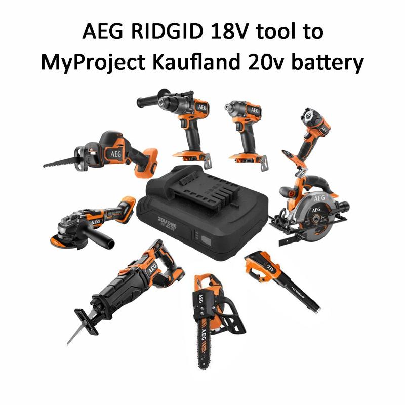 MyProject 20v (Kaufland) battery to 18V RIDGID AEG tool