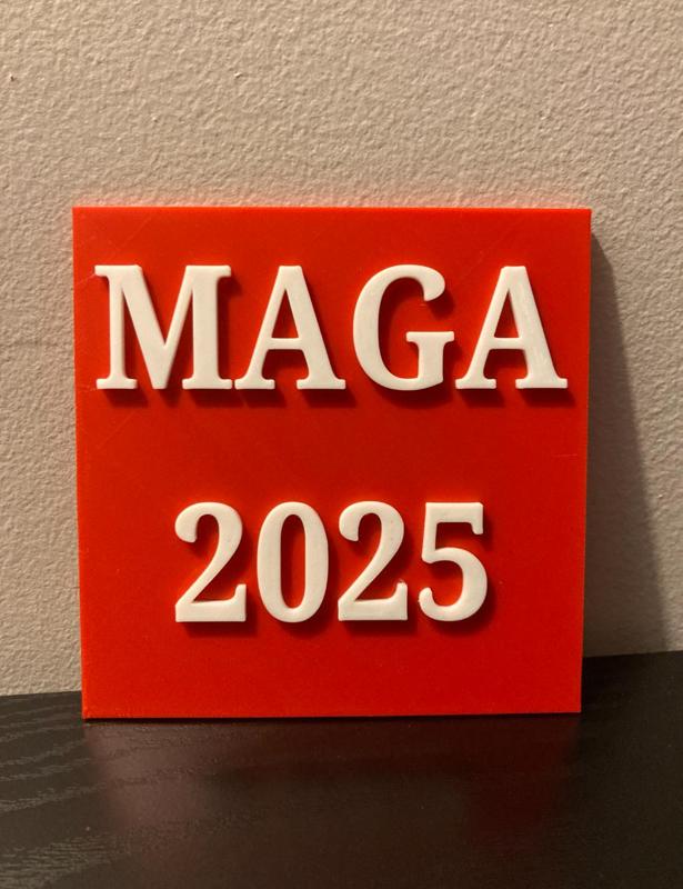 MAGA 2025 5x5 inches