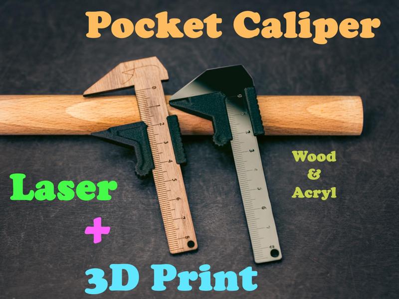 Pocket Caliper - 3D printed + Laser Cut & Engraved
