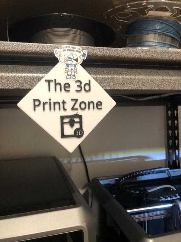 The 3d print zone sign :)