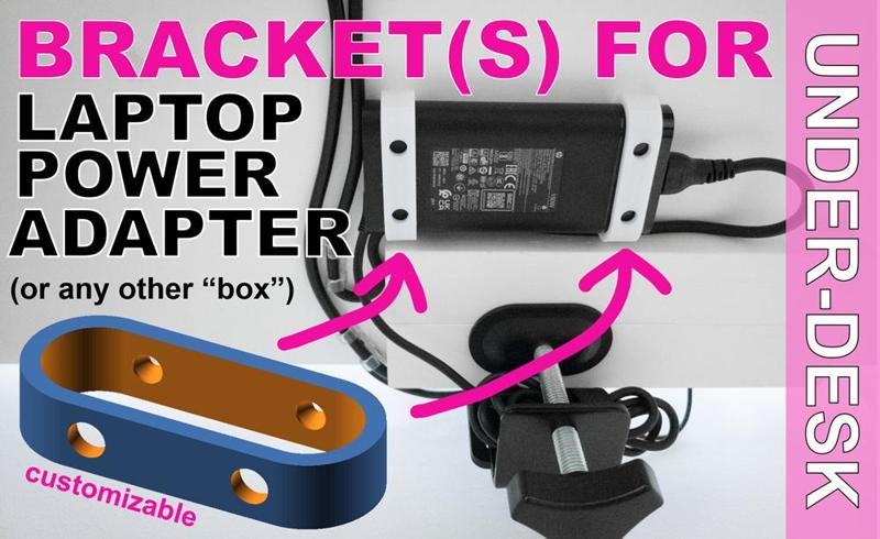 Under-desk laptop power adapter bracket /s (e.g. for HP Zbook)