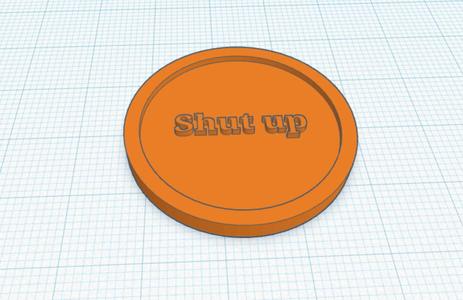 Shut up Coin