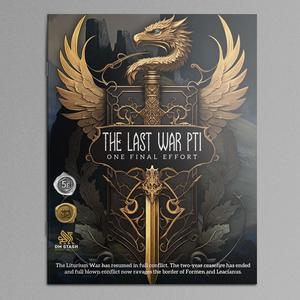DM Stash 5E Campaign - The Last War Pt I: One Final Effort
