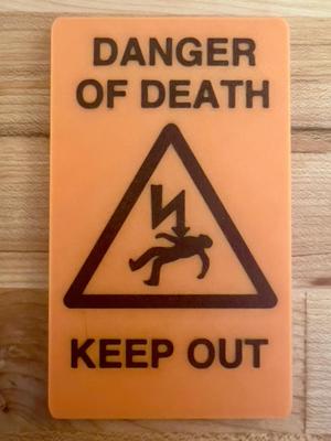 Danger of Death sign