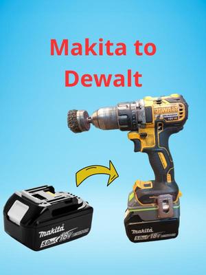 Makita to DeWalt battery adapter
