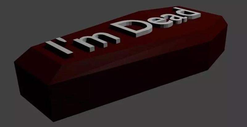 The coffin with the inscription I m Dead
