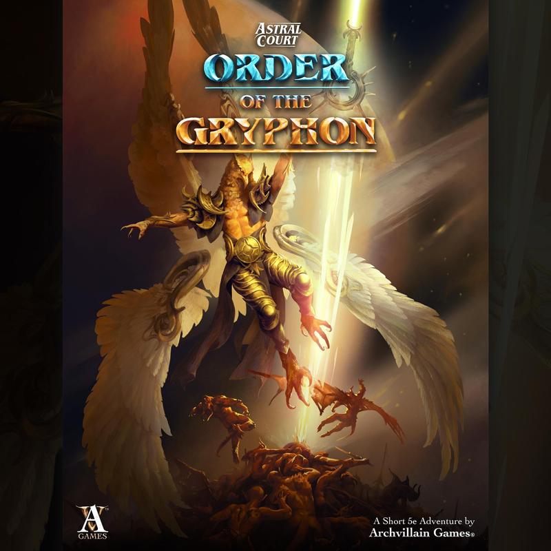 Archvillain Adventures - Astral Court - Order of the Gryphon