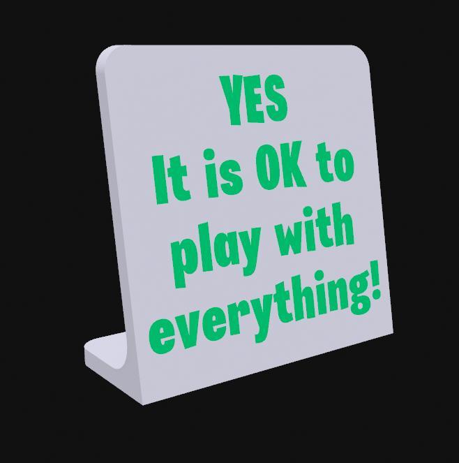 Ok To Play Sign