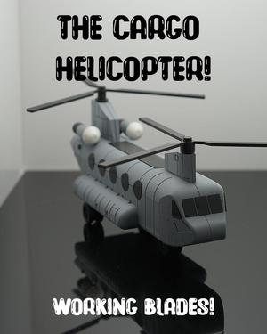 The Cargo Helicopter!