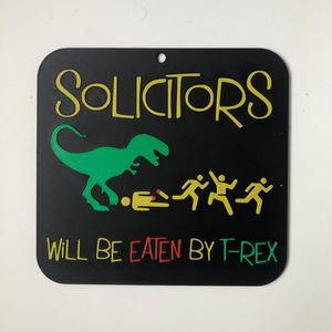 T-Rex Eats Solicitors - Funny No Soliciting Sign