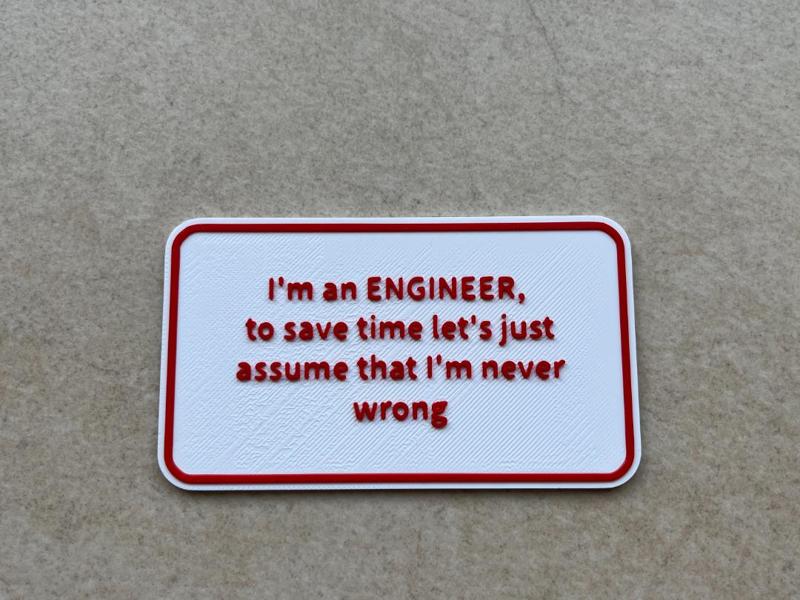 Funny sign on engineers