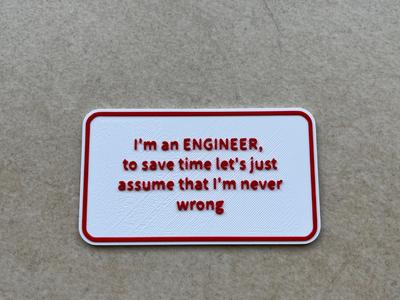 Funny sign on engineers