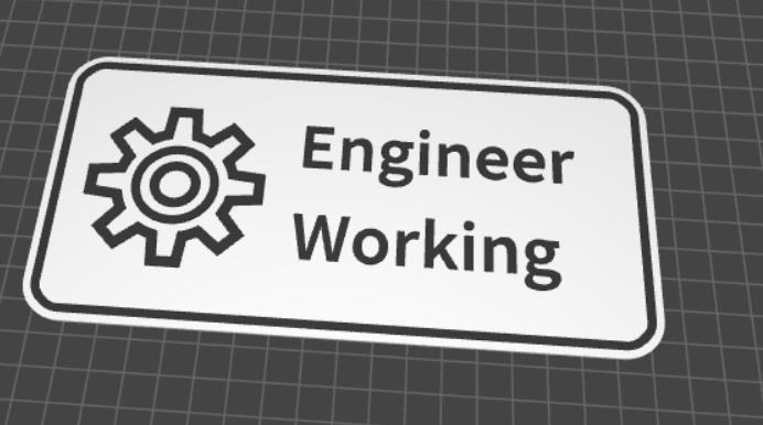 Engineer working sign