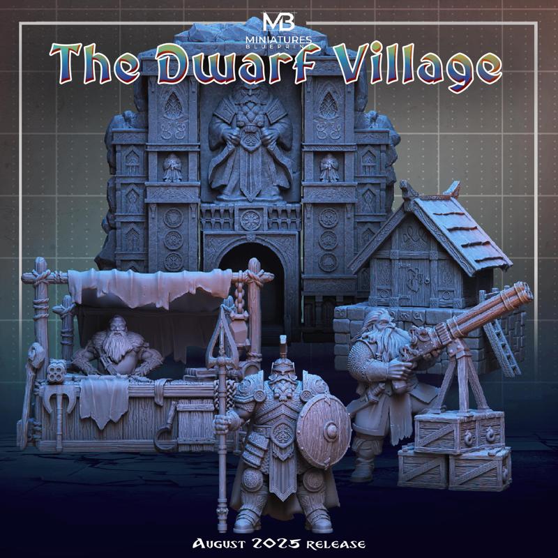 The Dwarf Village - August 2025 Release