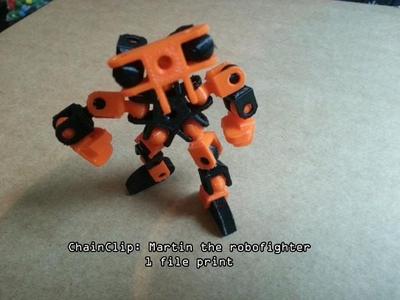 ChainClip. Martin the robofighter
