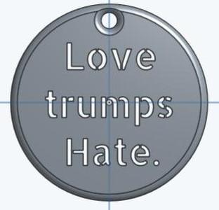 Love trumps Hate Pendant