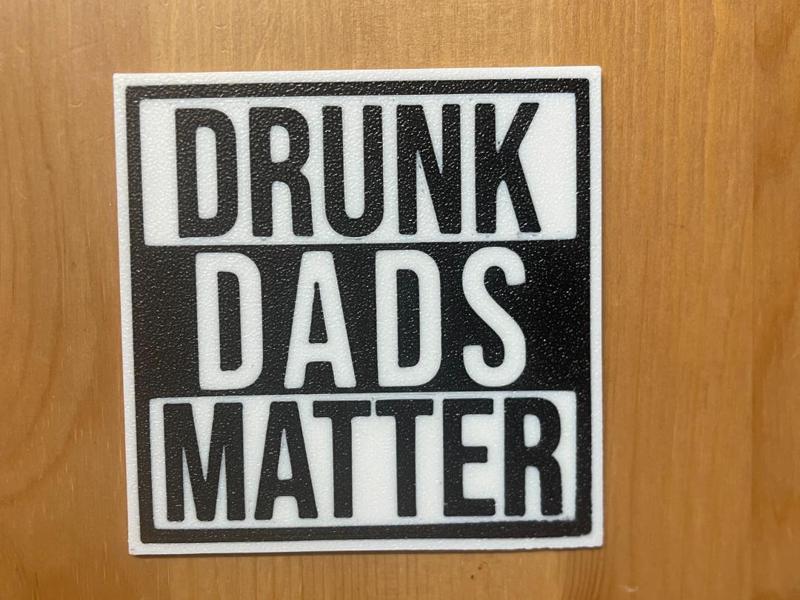Drunk Dad Coaster