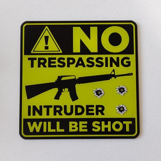 No trespassing sign