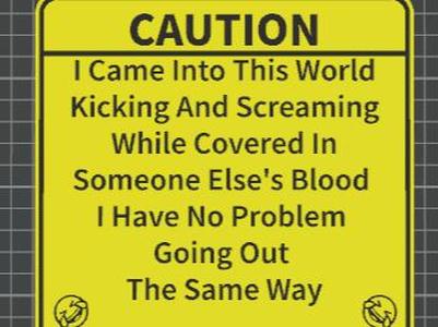 funny signs kicking and screaming
