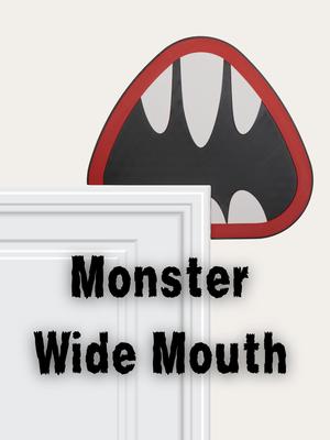 Wide Monster Mouth Door Topper