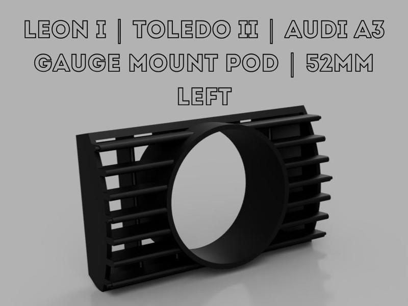 Gauge Mount Pod | 52mm | Seat Leon 1 Toledo 2 Audi A3 | Center console LEFT