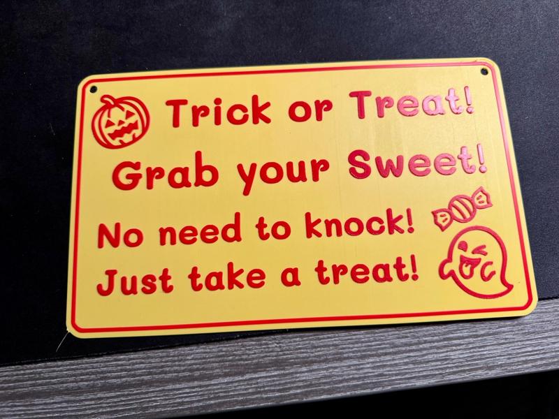 Trick or Treat! Grab your Sweet! No need to knock!