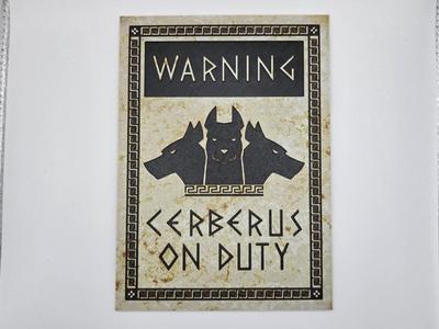 Sign Warning Cerberus 