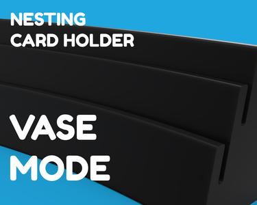 Vase Mode Playing Card Holder - Nestable