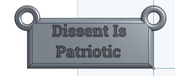 Dissent is Patriotic Hanging Sign