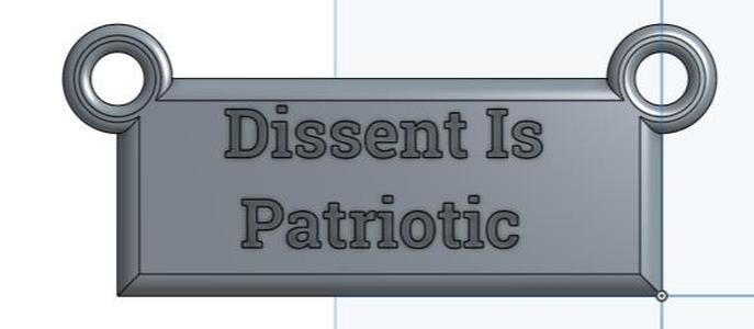 Dissent is Patriotic Hanging Sign