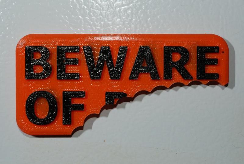 BEWARE OF...