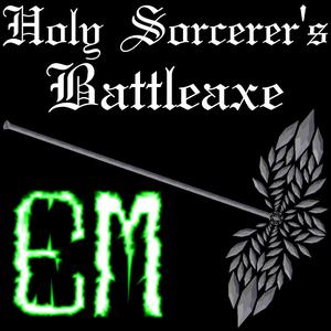 Holy Sorcerer's Battleaxe