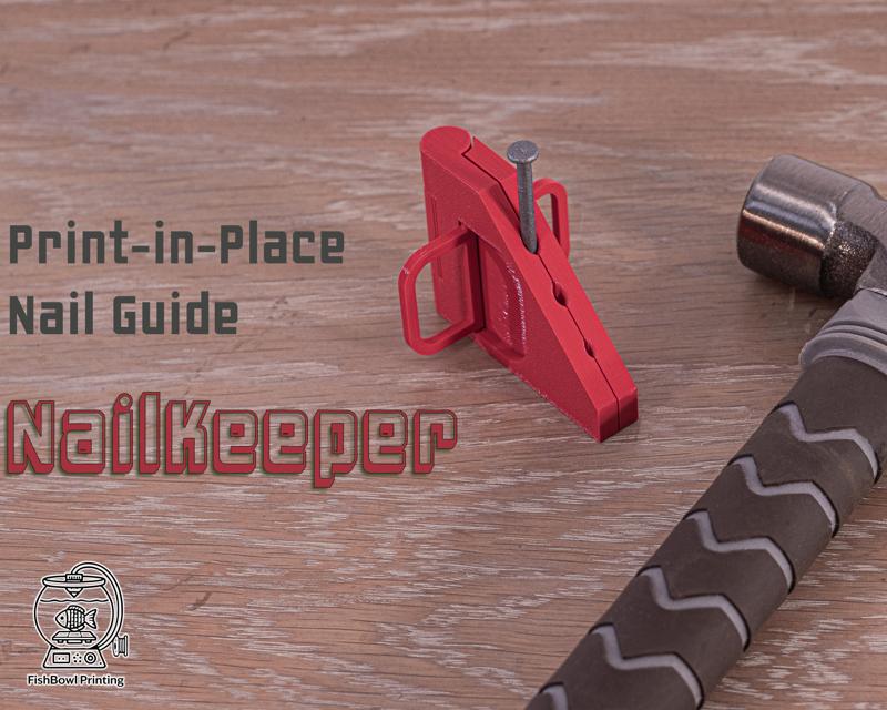 Print-In-Place Nail Guide | NailKeeper