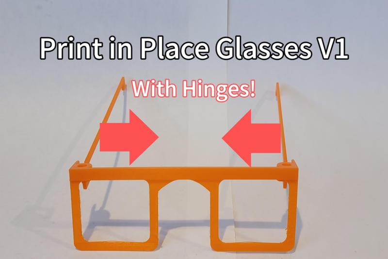 Print in Place Glasses Bed Adhesion Test V1