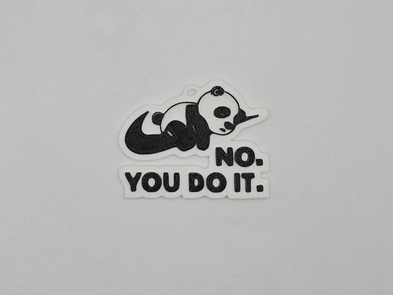 No. You do it. Panda Keychain