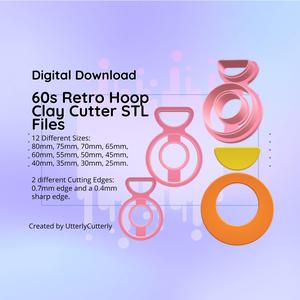 Clay Cutter STL File 60s Retro Hoop 1- Earring Digital File Download- 12 sizes & 2 Cutter Versions, cookie cutter