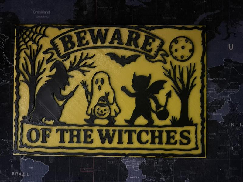 Halloween Sign – "Beware of the Witches"