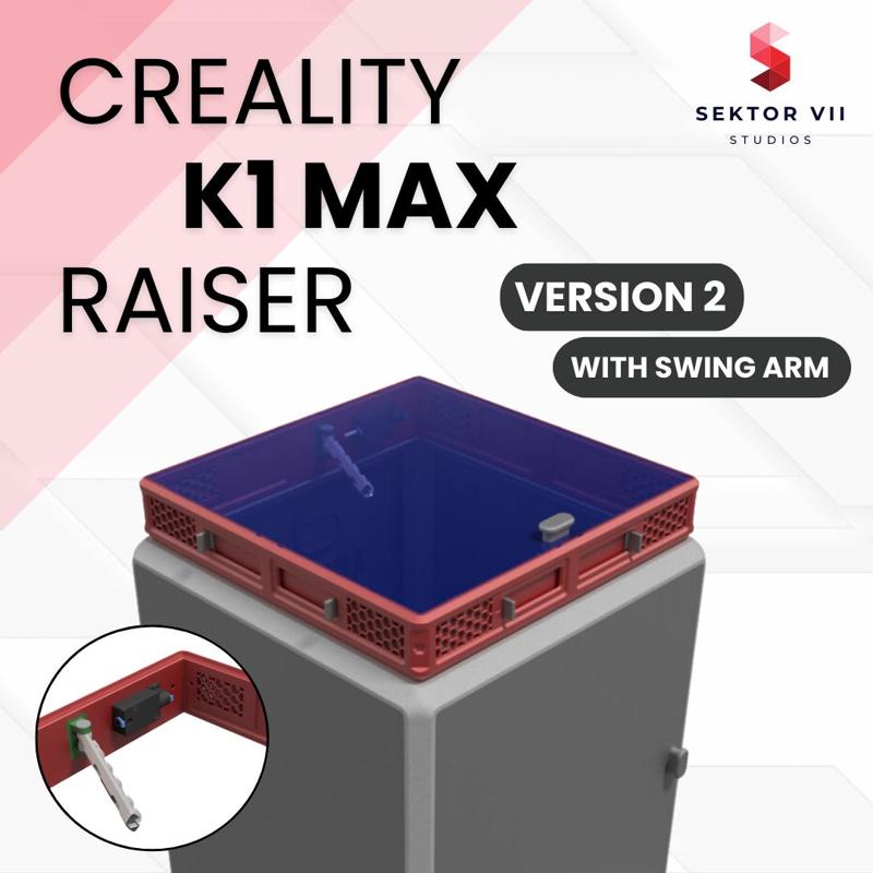 K1 MAX RAISER / RISER / LID / TOP COVER / UPGRADE (VERSION 2, WITH SWING-ARM) - CREALITY