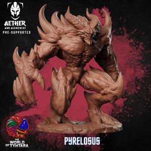 Pyrelosus - The Fire Titan