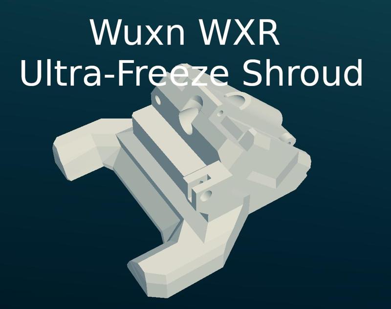 Wuxn WXR Fan Shroud for improved cooling.