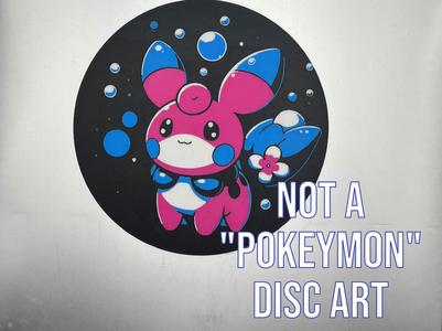 Not a "Pokeymon" Disc Art