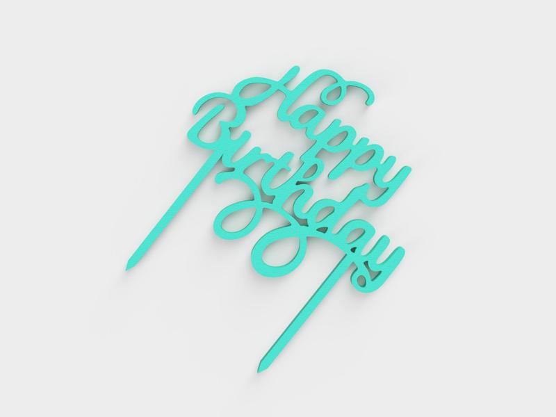 Happy birthday - cake topper